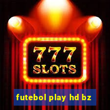 futebol play hd bz