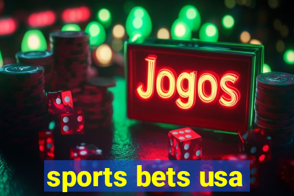 sports bets usa