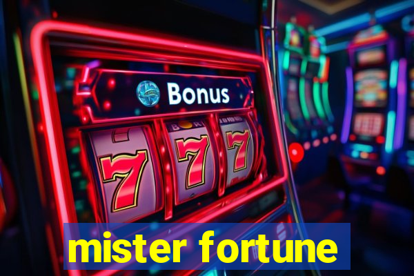 mister fortune