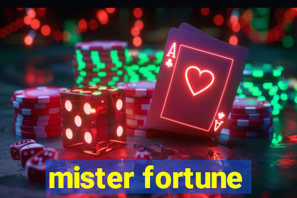 mister fortune