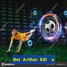 Rei Arthur Edi  o Ouro rei arthur (2004 onde assistir) rei arthur