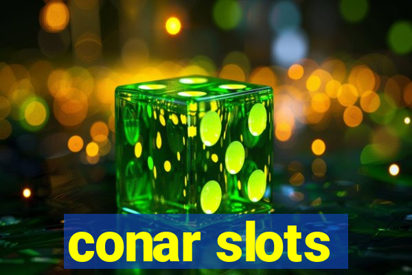 conar slots