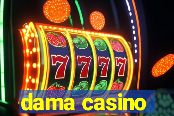 dama casino