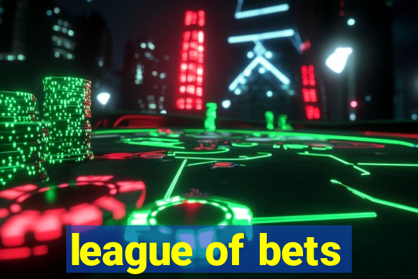 league of bets