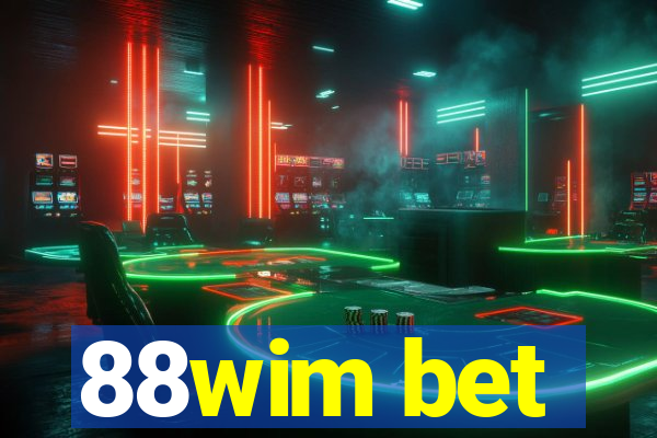 88wim bet