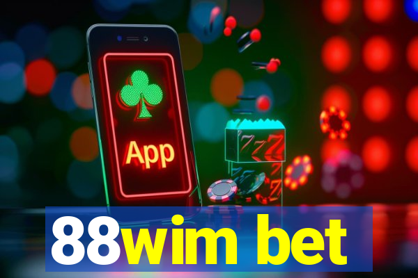 88wim bet