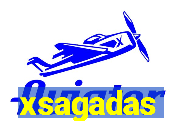 xsagadas