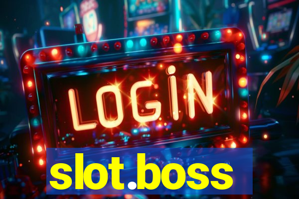 slot.boss