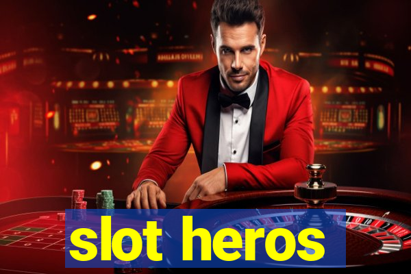 slot heros