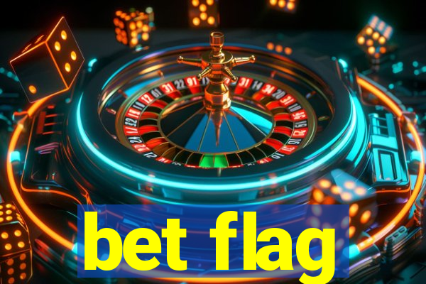 bet flag