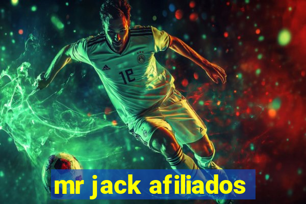 mr jack afiliados