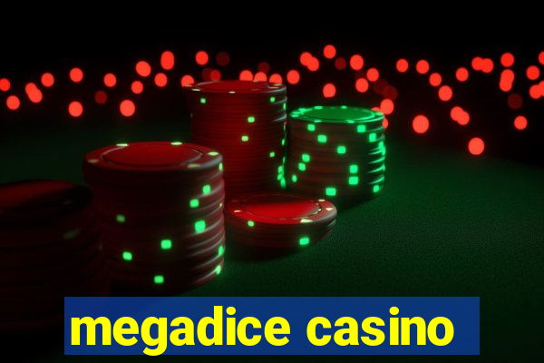 megadice casino