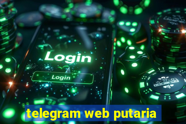 telegram web putaria