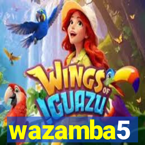 wazamba5