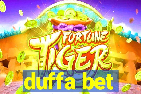 duffa bet