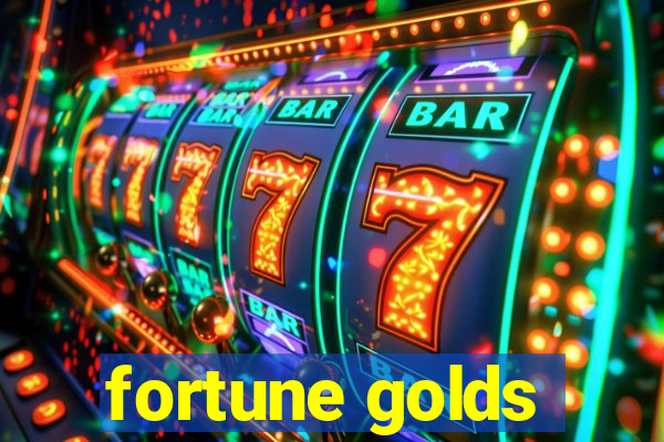 fortune golds