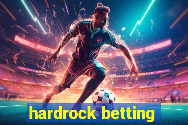 hardrock betting