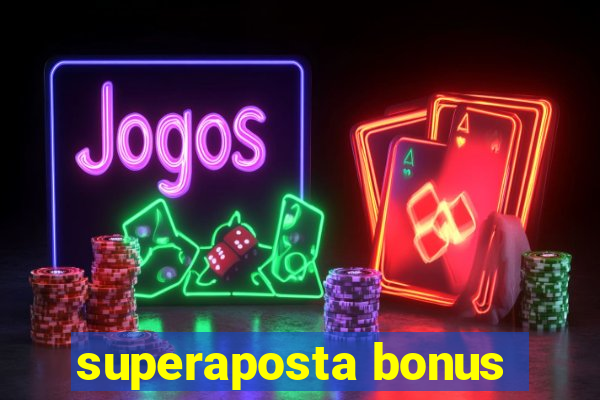 superaposta bonus