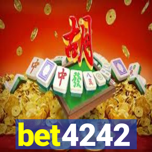 bet4242