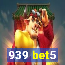 939 bet5