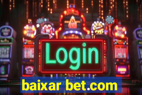 baixar bet.com