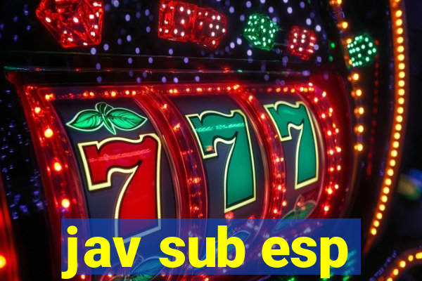 jav sub esp