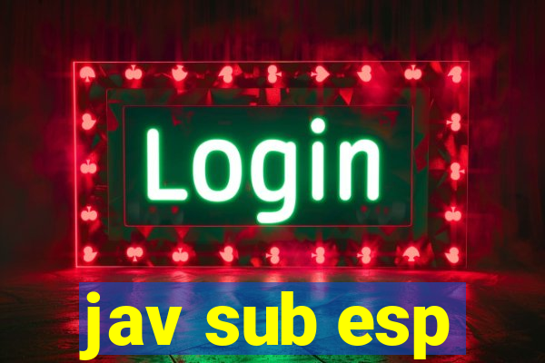 jav sub esp