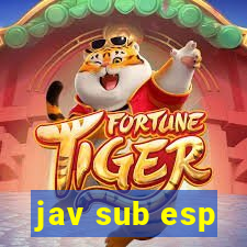 jav sub esp