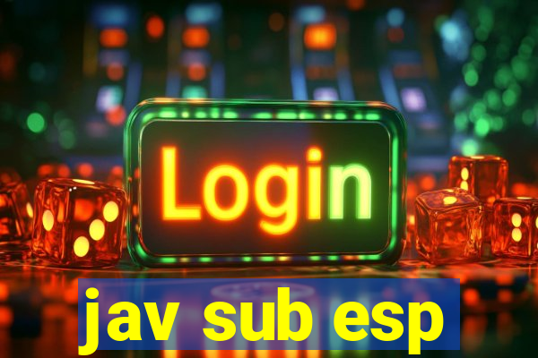 jav sub esp