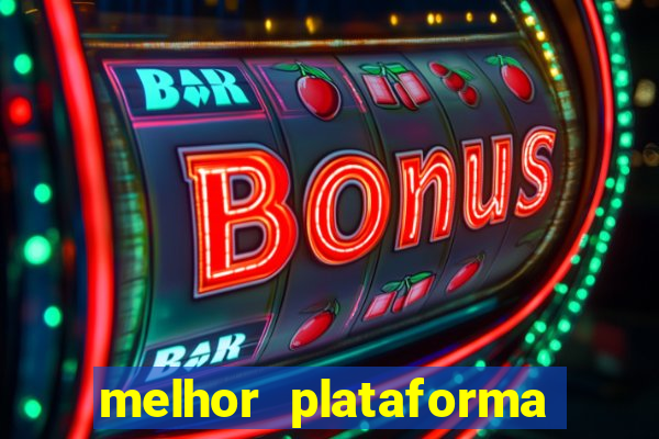 melhor plataforma de jogos online para ganhar dinheiro