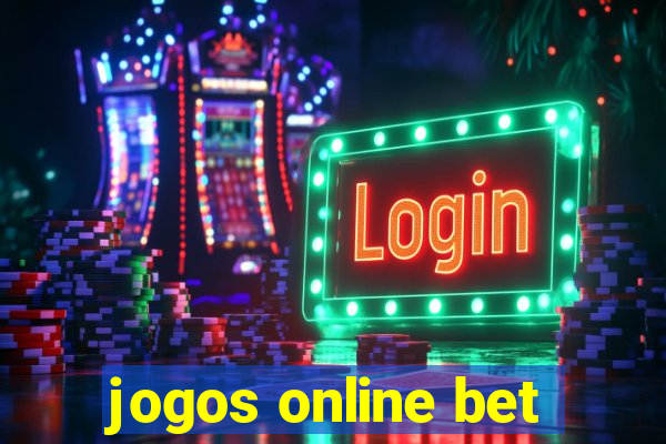 jogos online bet