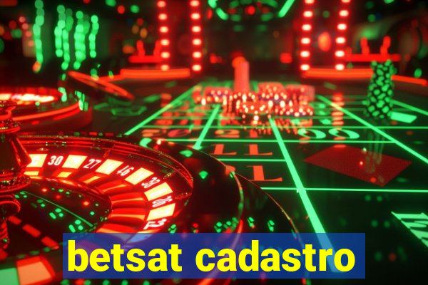 betsat cadastro