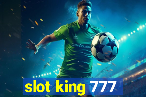 slot king 777