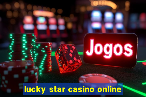 lucky star casino online