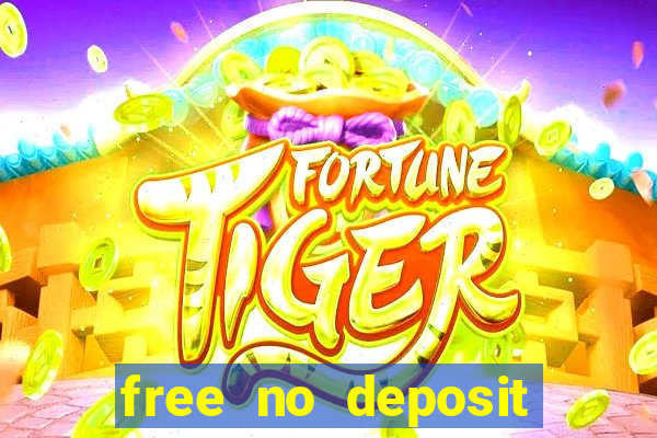 free no deposit bonuses casino