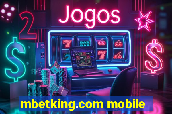 mbetking.com mobile