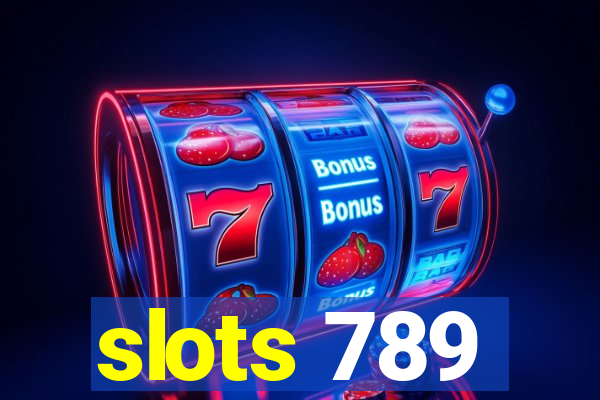 slots 789