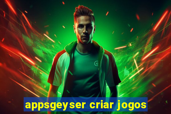 appsgeyser criar jogos