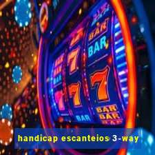 handicap escanteios 3-way