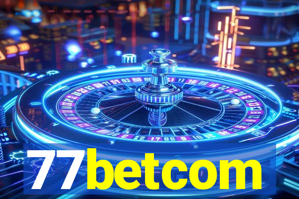 77betcom