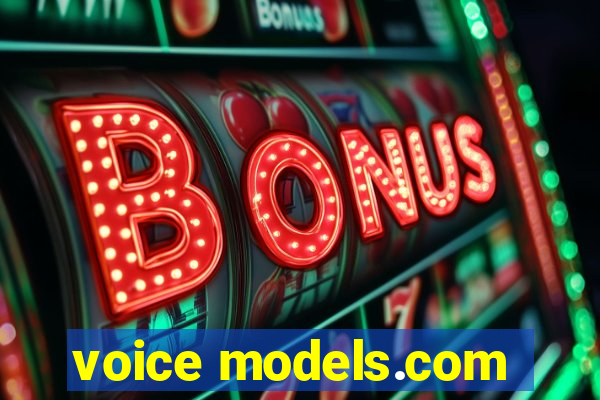 voice models.com