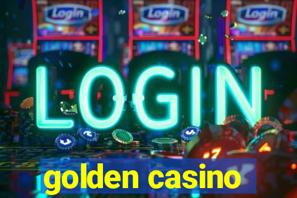 golden casino