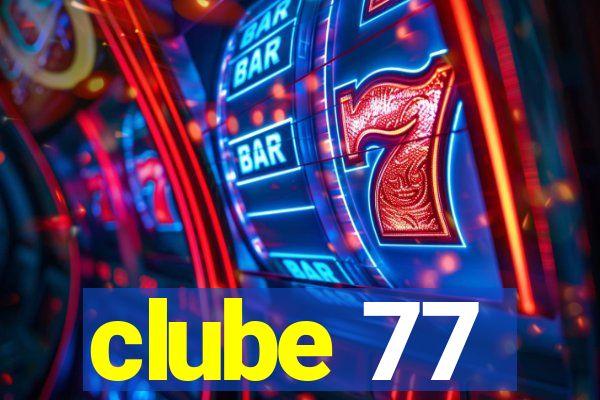 clube 77