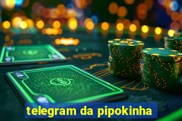 telegram da pipokinha