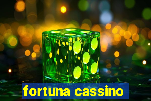 fortuna cassino