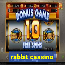 rabbit cassino