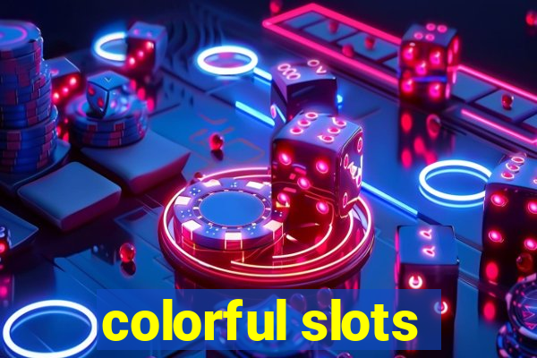 colorful slots