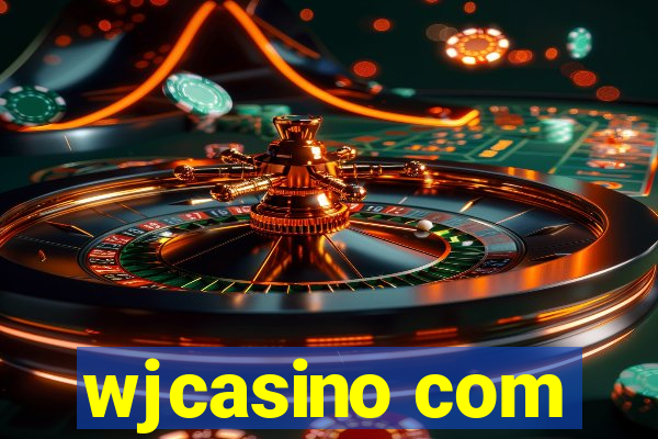 wjcasino com