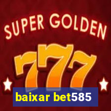 baixar bet585