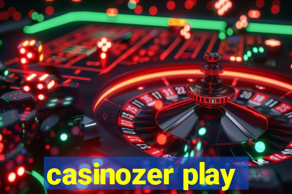 casinozer play